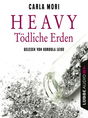 cover image of Heavy--Tödliche Erden